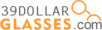 39 Dollar Glasses Coupons: $10 off or 10% off any Purchase, Free shipping