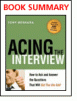 Free Book Summary of Acing the Interview