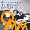 Free MP3 Download of Philip Glass: The Orange Mountain Music Philip Glass Sampler Vol.I Album