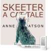 Skeeter: A Cat Tale (Kindle Edition)